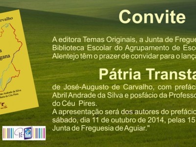 Lançamento da obra  Pátria Transtagana de José-Augusto de Carvalho